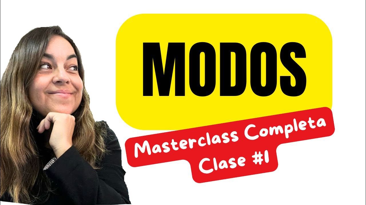 Conócelos TODOS 🎶 - Masterclass Completa sobre MODOS clase #1
