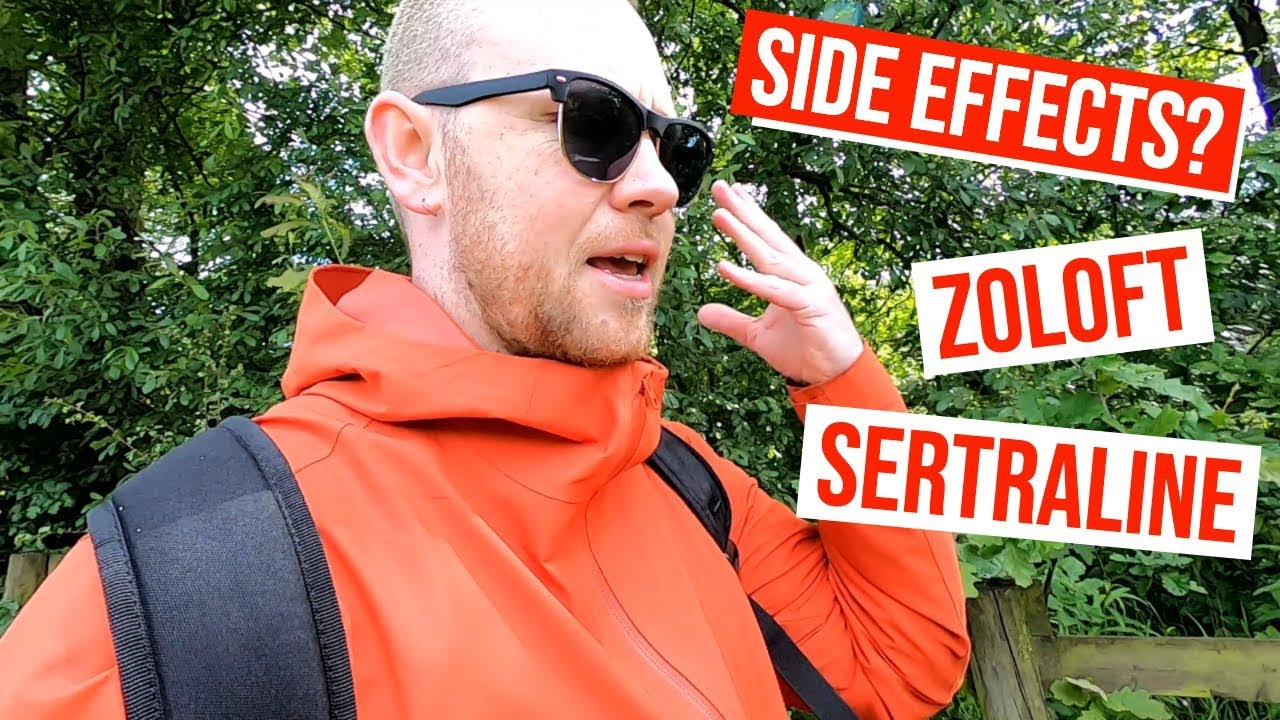 Sertraline - FIVE Side Effects for first 2 weeks of Zoloft