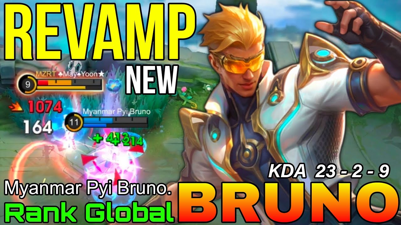 Bruno New REVAMP Gameplay - Top Global Bruno by Myanmar Pyi Bruno - Mobile Legends