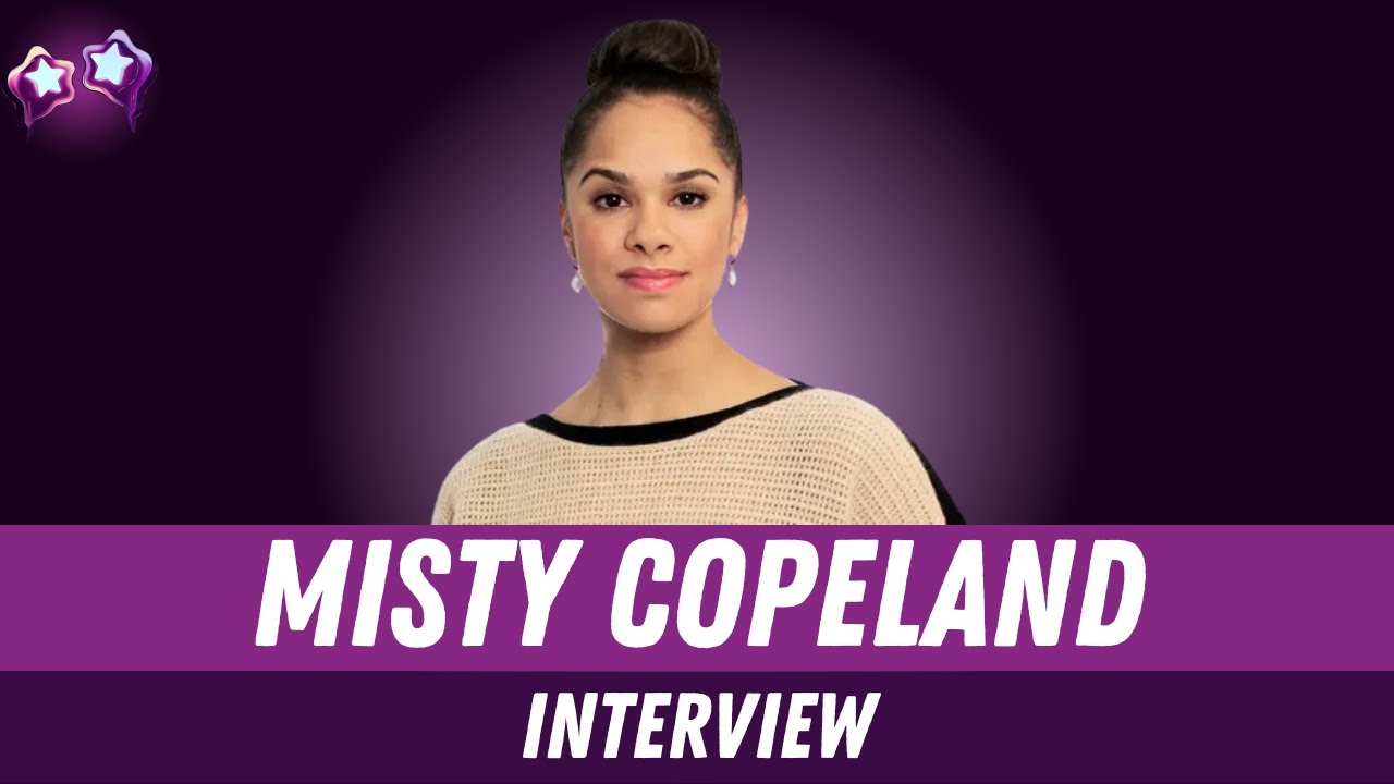 Misty Copeland: From Motel Room to Ballet Stardom Business Empire | Interview