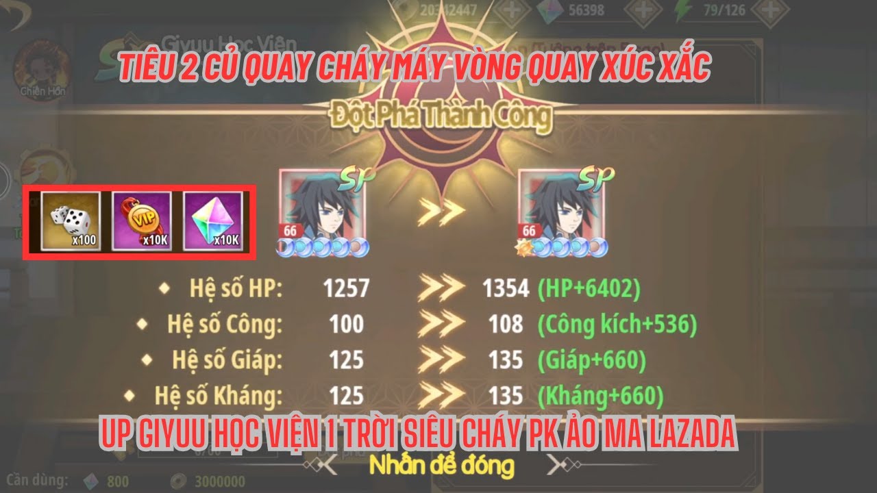 DEMON KING: LEGEND #18 -Tiêu 2tr quay xúc xắc phê pha up GIYUU HỌC VIỆN lên trời - Sức mạnh hủy diệt