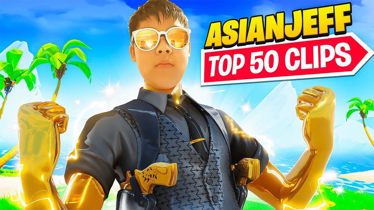 AsianJeff Top 50 Greatest Clips of ALL TIME