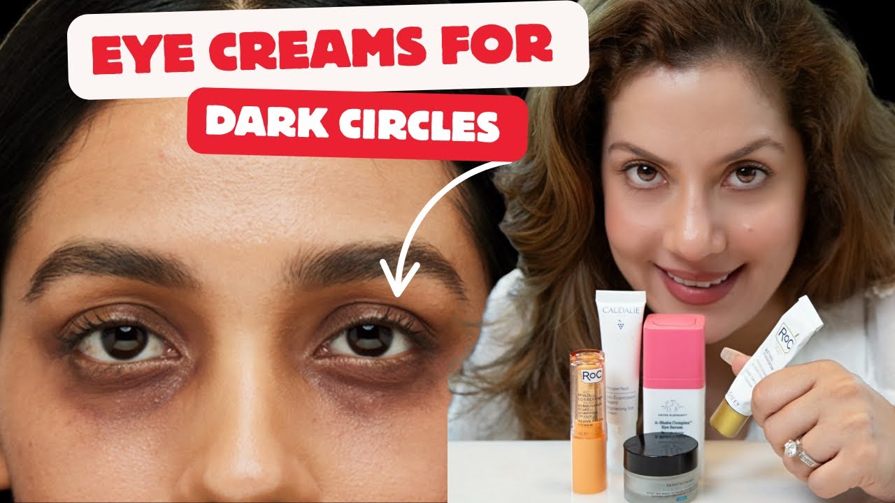 Best Eye Creams for Dark Circles That Actually Work | How to Reduce Dark Circles | Nipun Kapur