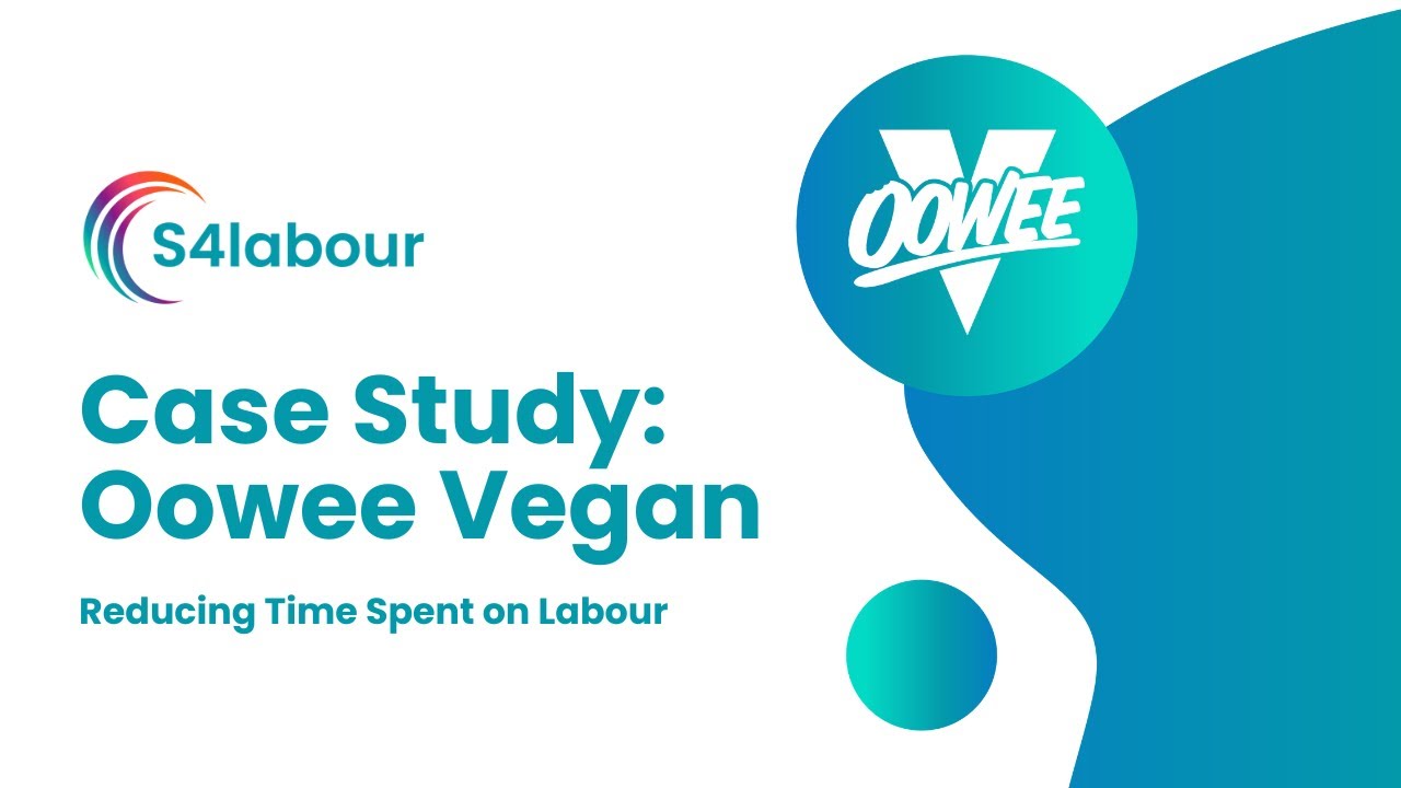 Oowee Vegan Uses S4labour to Reduce Time Spent on Labour | Case Study