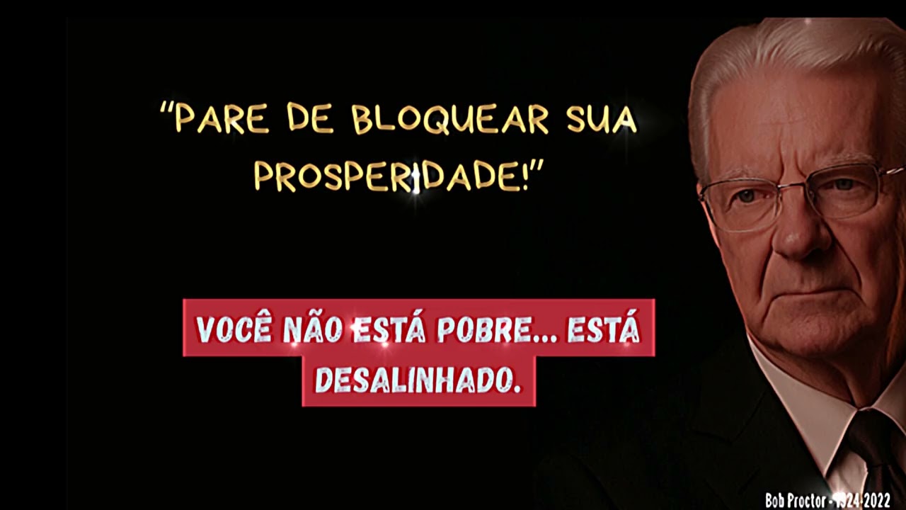 A Transformação Espiritual Que Eleva Sua Vida Financeira - Bob Proctor