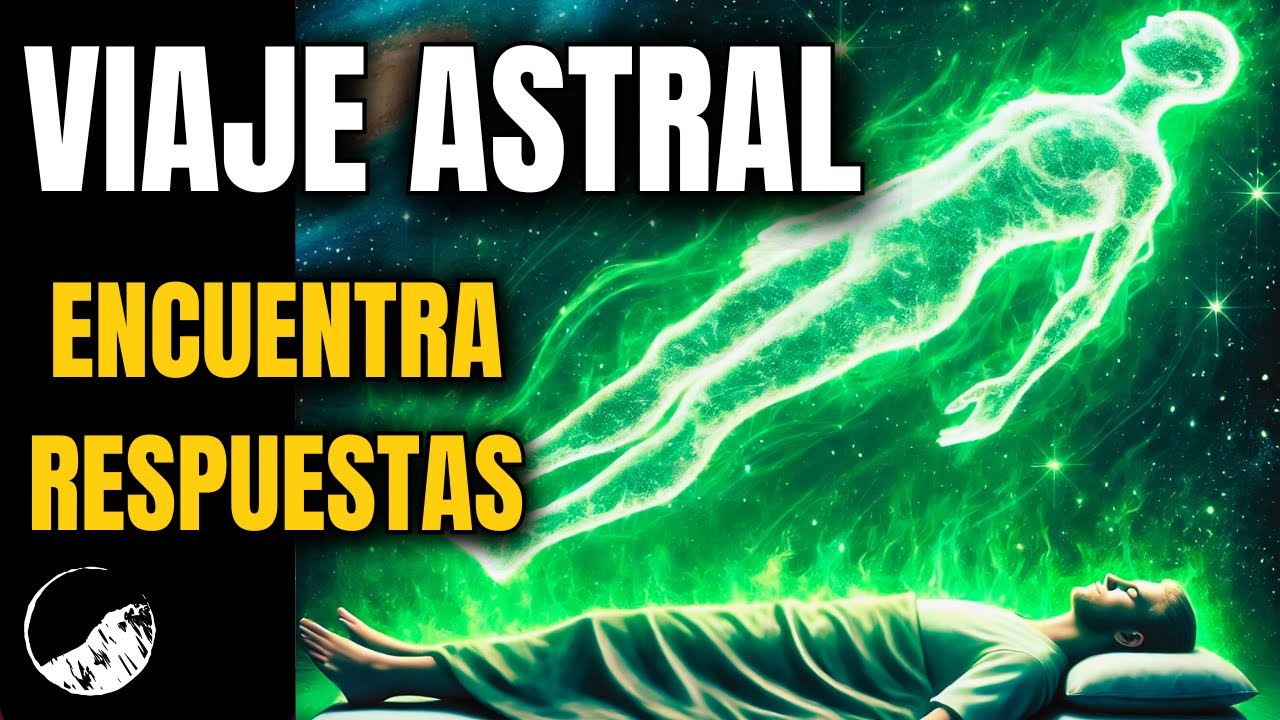 ✅ENCUENTRA Tus RESPUESTAS con el VIAJE ASTRAL🌌[Meditación Guiada]#2