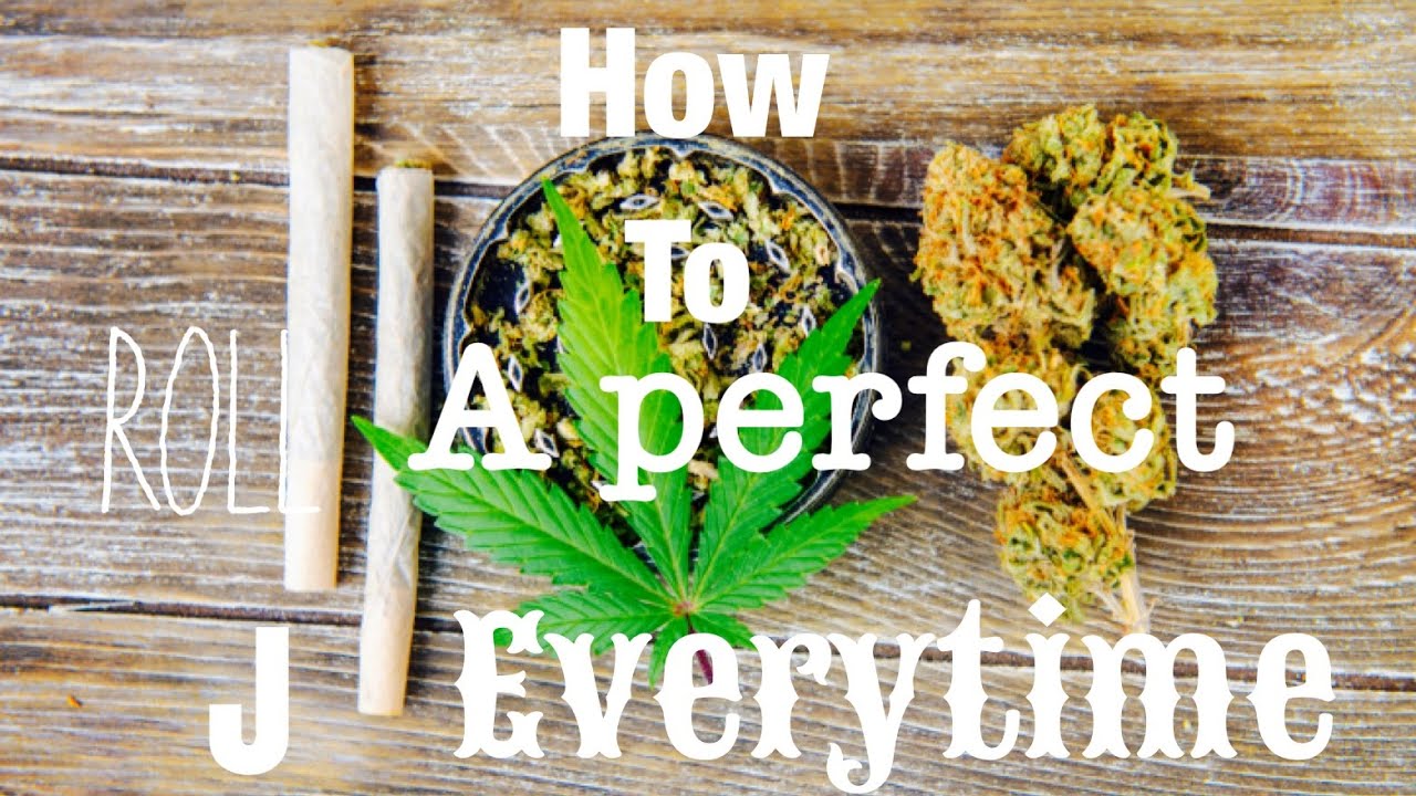 How To Roll A Perfect Joint Everytime !