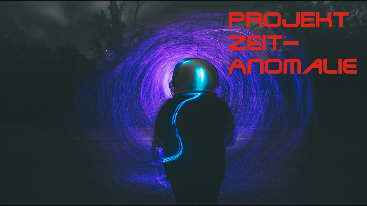 PROJEKT ZEITANOMALIE (ZEITREISE BEWEISE)
