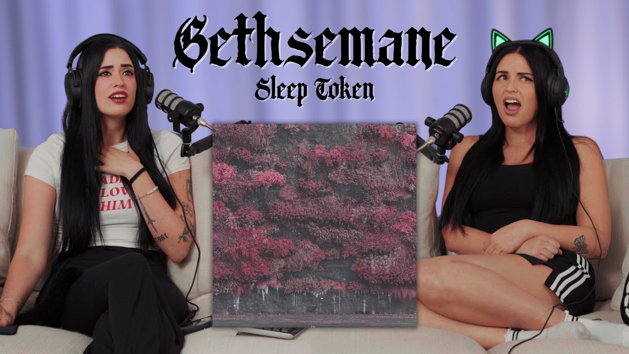 listen w abi & gabby | gethsemane by sleep token reaction (vessel, are you really okay??)