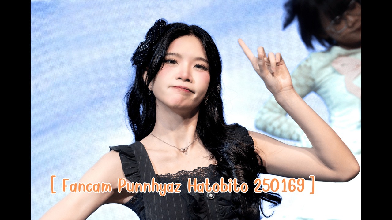 [ Fancam Punnhyaz Hatobito 250169 ] ( Watashi No Katachi   ) GENAi RHYTHM OF THE LAKE