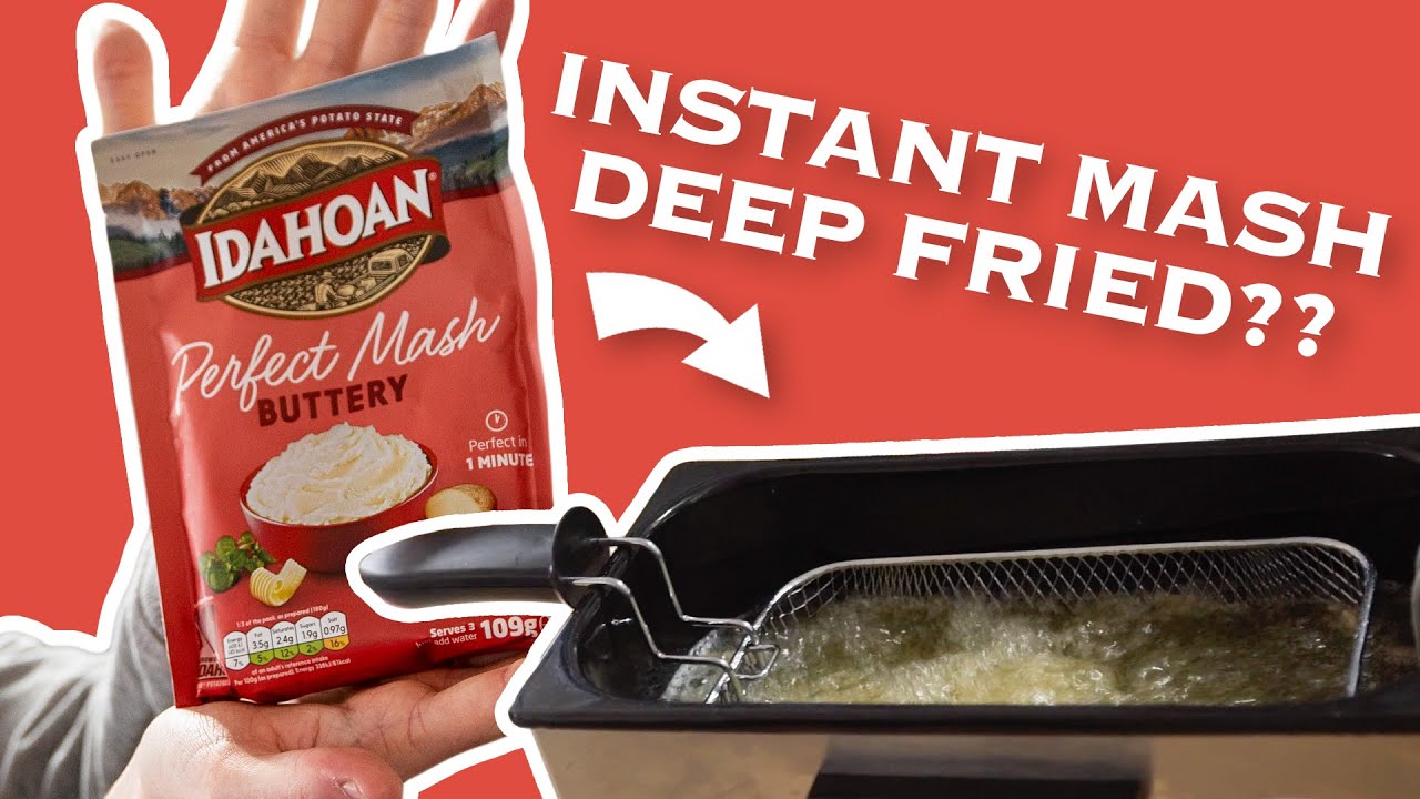 I Deep Fried Mash Potato (Idahoan Perfect Buttery Mash)