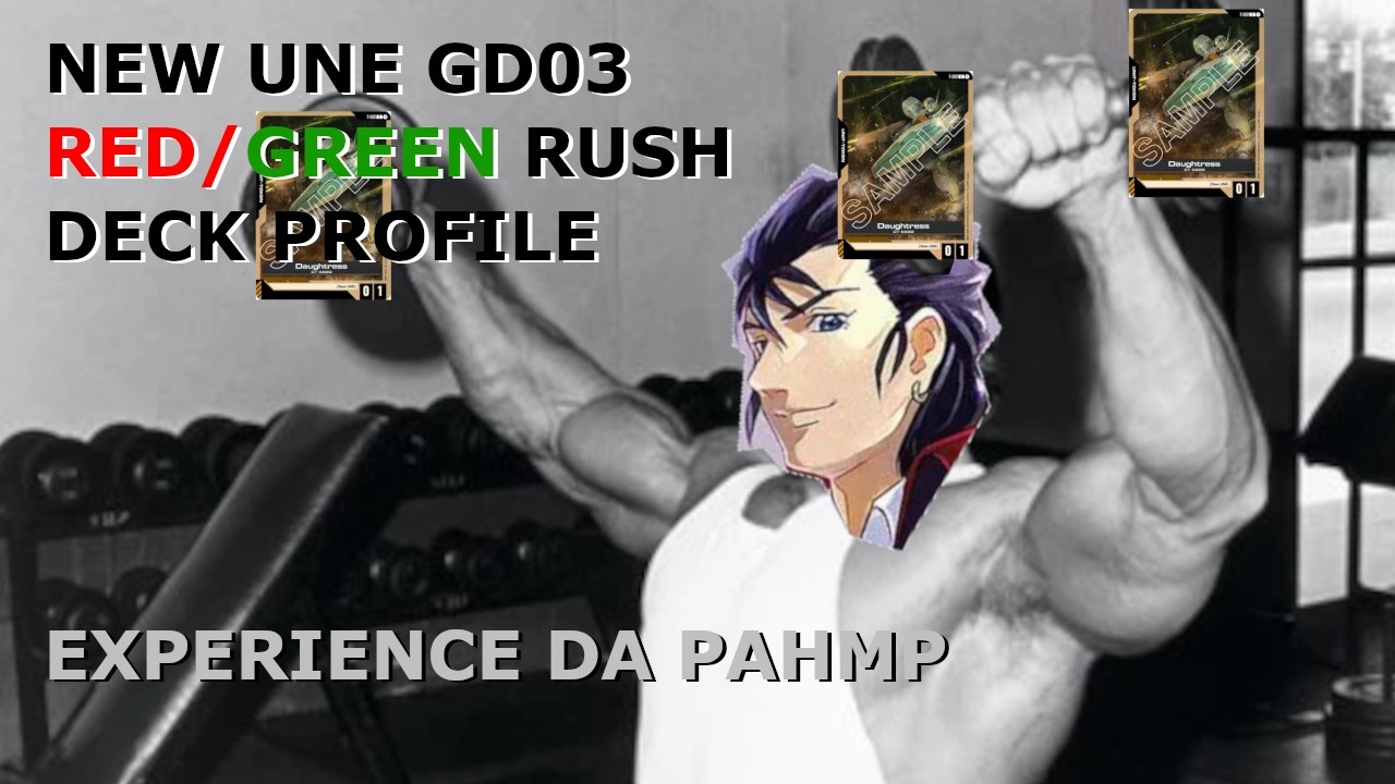 Новый профиль колоды UNE G/R Rush | GD03 | 0/1 Token Go BRRRR