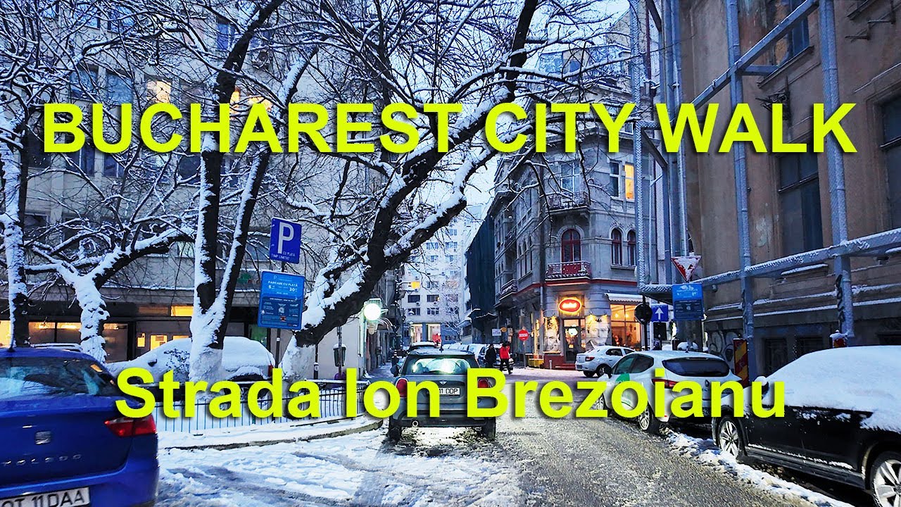 Bucharest 4K city walk - Strada Ion Brezoianu ( plus Strada George Vraca )