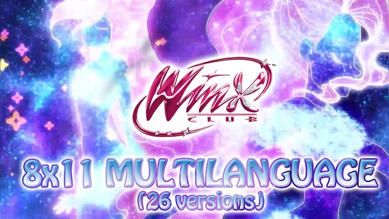 Winx Club: Season 8 Episode 11 - Cosmix Multilanguage [26 versions]