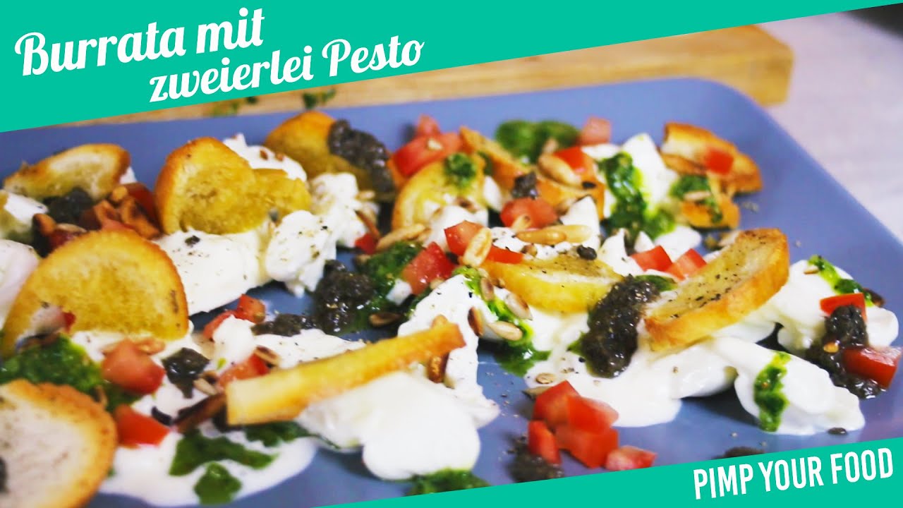 Burrata mit zweierlei Pesto | Felicitas Then | Pimp Your Food