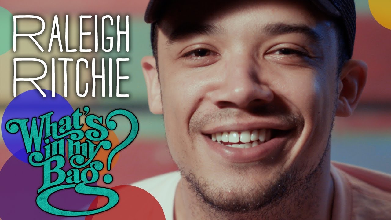 Raleigh Ritchie - What's in My Bag?