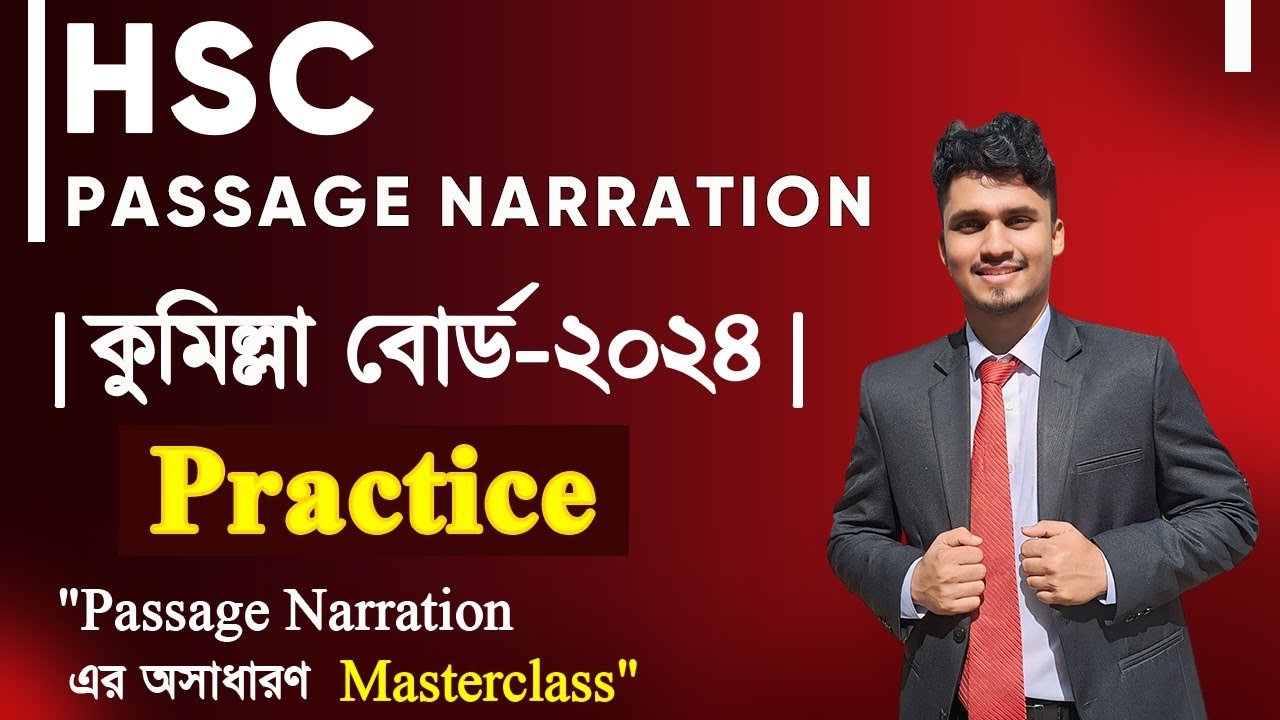 HSC || Passage Narration Cumilla Board - 2024 || কুমিল্লা বোর্ড - ২০২৪ || Mr.HSC English