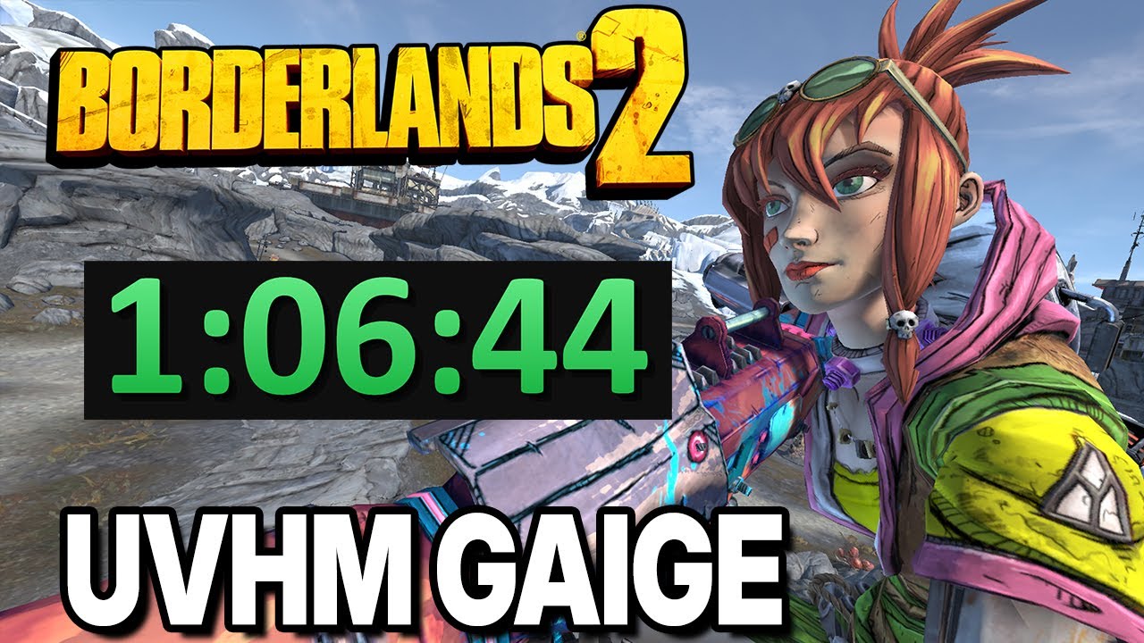 [WR] UVHM Gaige Speedrun in 1:06:44