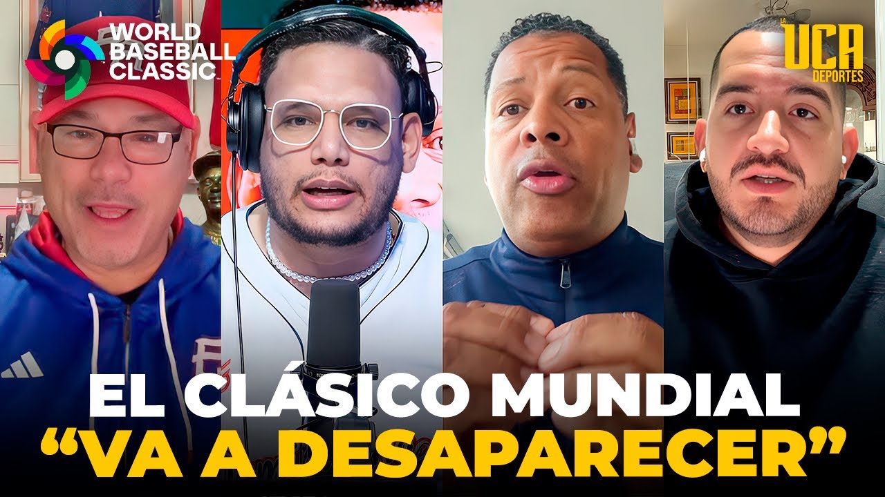 URGENTE: “ESTE PODRIA SER EL ÚLTIMO CLASICO MUNDIAL DE BÉISBOL” DETALLES EXCLUSIVOS 