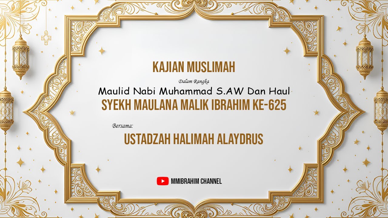 Rangkaian Acara Haul Syekh Maulana Malik Ibrahim Yang Ke-625 || Bersama Ustadzah Halimah Alaydrus