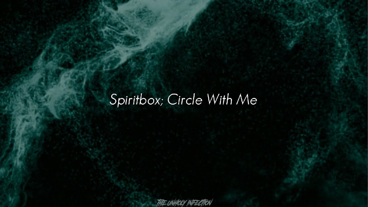 Spiritbox - Circle With Me (Sub Español)