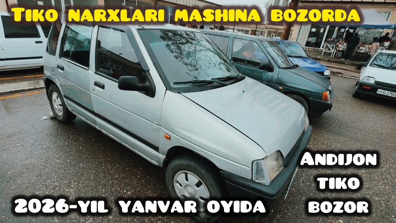 Tiko narxlari 2026-yil yanvar Andijon mashina bozoridan lavhalar | тико нархлари 2026-йил Январ ойи.