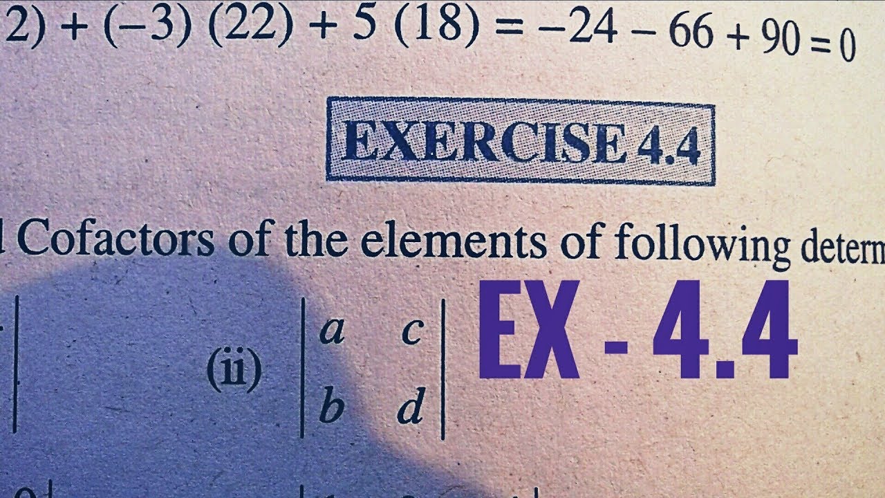 12 th (NCERT) Mathematics-Determinants | EXERCISE-4.4 ALL Question (Solution)|Pathshala (Hindi)