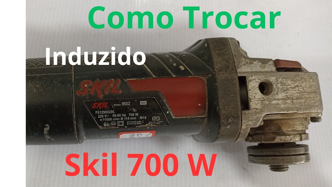Trocando Induzido Rolamento e Escovas Esmerilhadeira Skil 700W