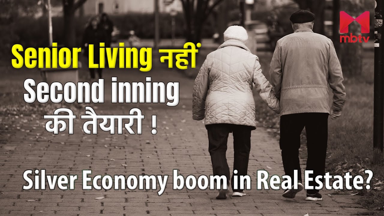 Senior Living Redefined l Real Estate Opportunity l Booming Silver Economy