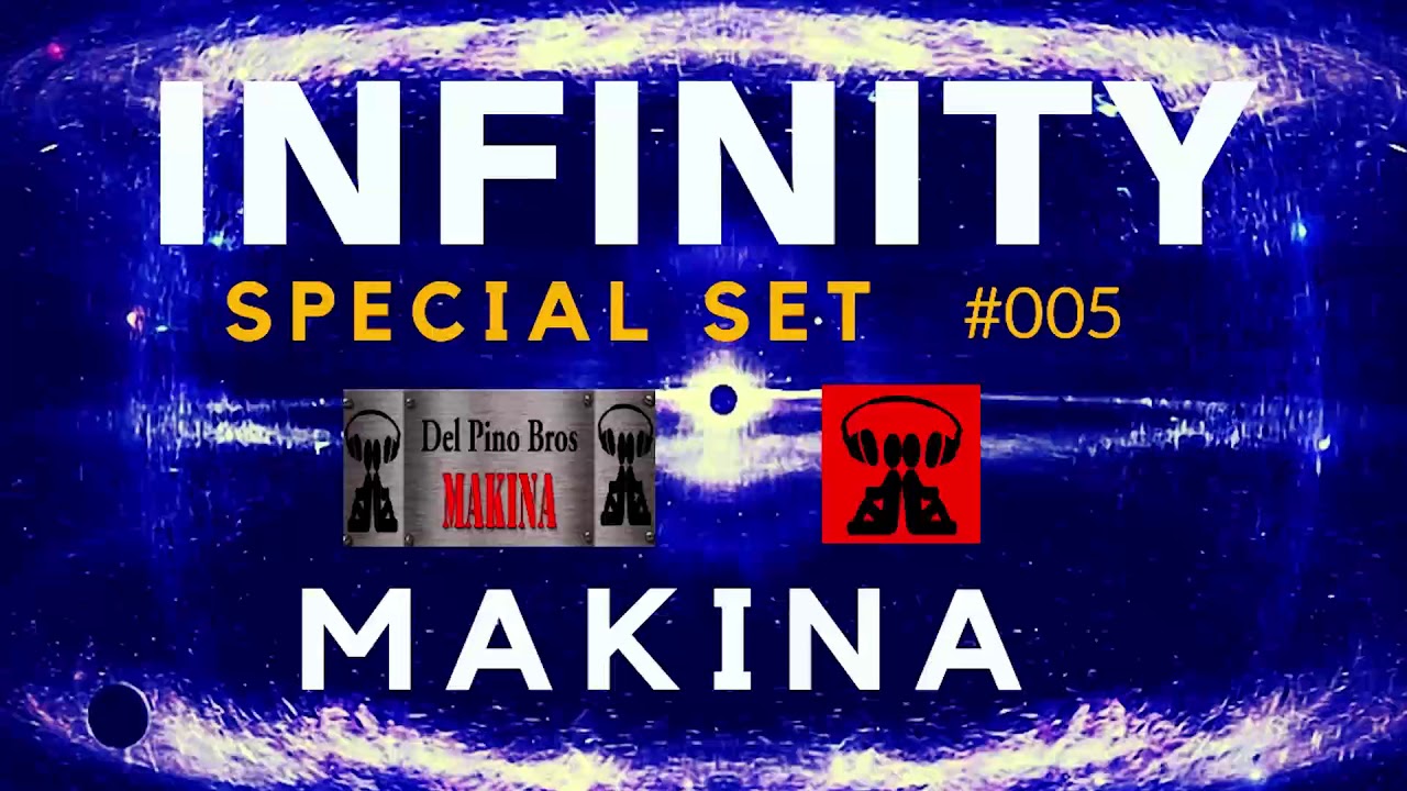 INFINITY MAKINA SPECIAL SET #005
