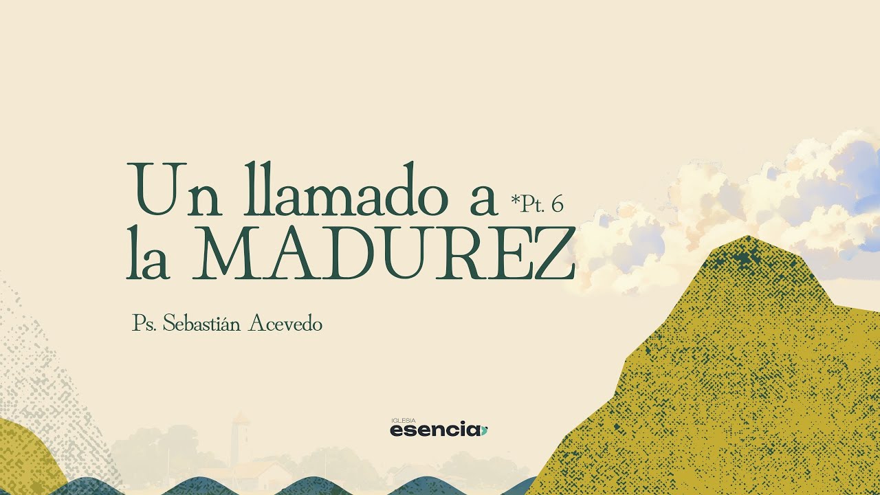 Un Llamado A La Madurez Pt 8 | Domingo en Familia