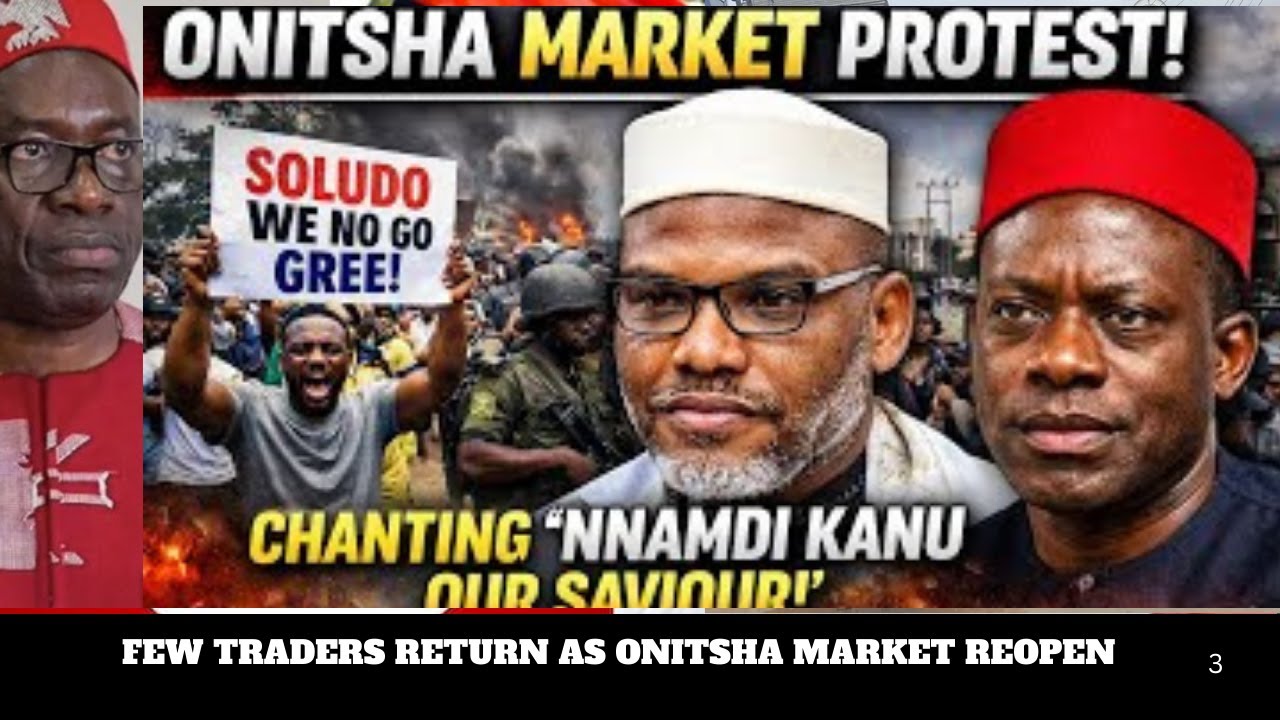 FEW TRADERS RETURN AS ONITSHA MARKET REOPEN