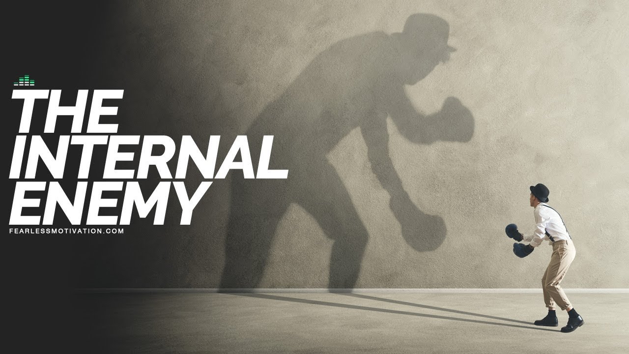 Never Doubt Yourself (Motivational Video) The Enemy Within
