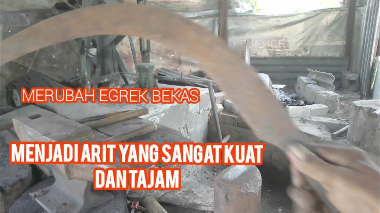 Membuat Arit/Sabit Dari Egrek Bekas Sangat Kuat Dan Tajam #pandebesi #alatpertanian