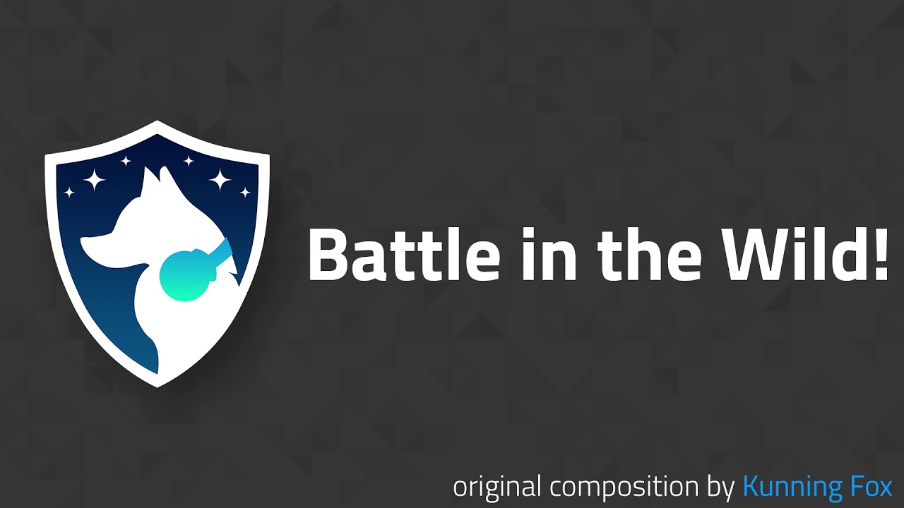 Battle in the Wild! [Original Composition by Kunning Fox]