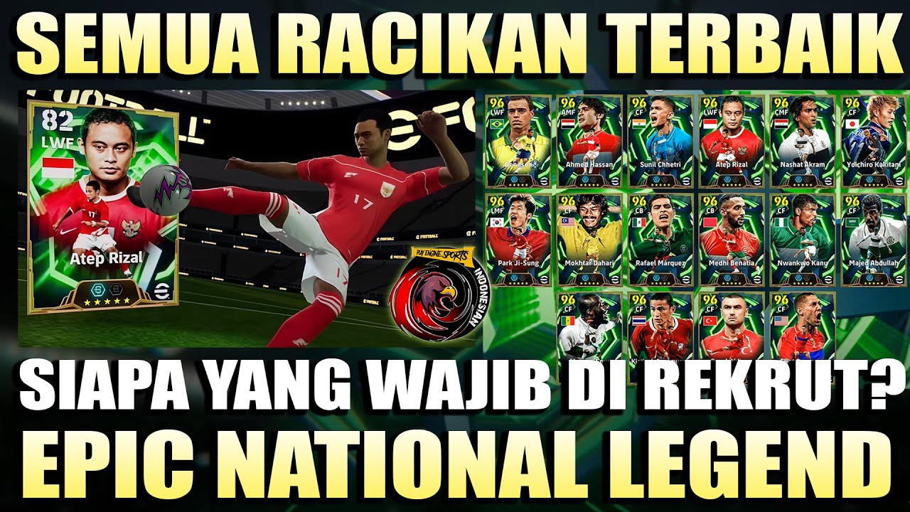 SEMUA RACIKAN TERBAIK + REKOMENDASI EPIC NATIONAL LEGEND 900 KOIN !! MANTAP BANGET BRO !!