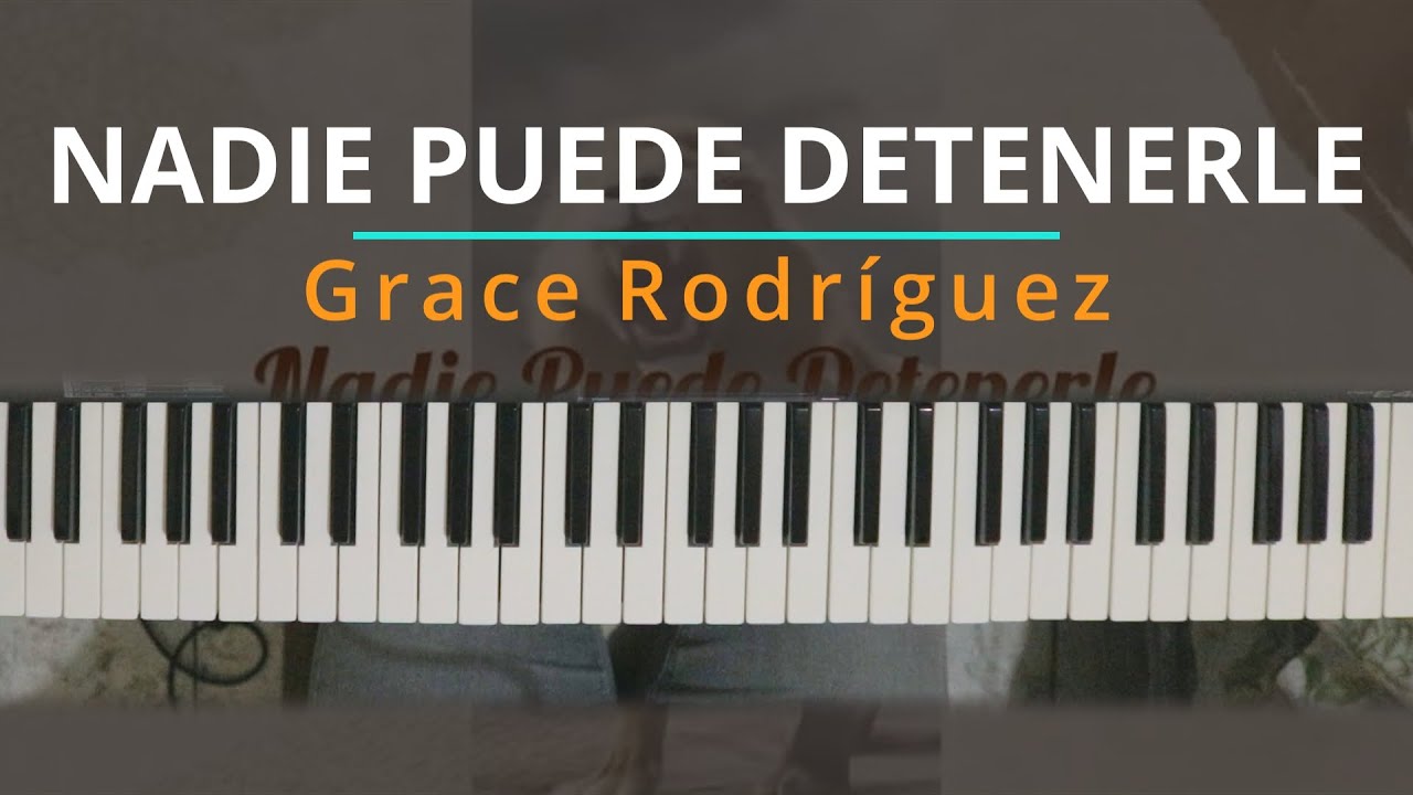 #TUTORIAL Nadie Puede Detenerle - Grace Rodríguez (En Vivo) |Kevin Sánchez Music|