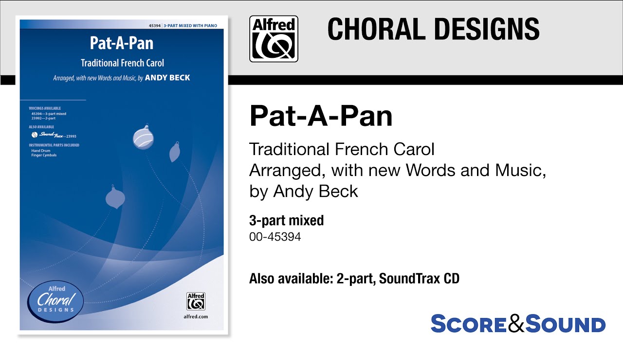 Pat-A-Pan, arr. Andy Beck &ndash; Score & Sound