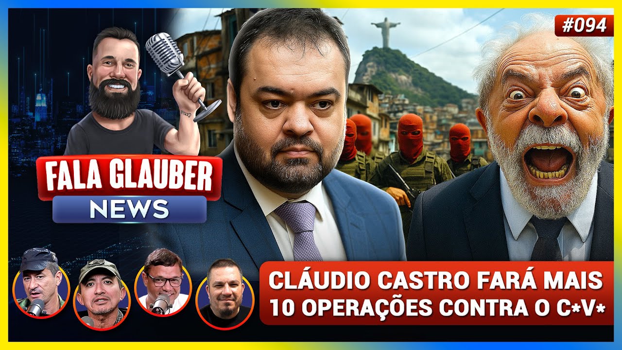 Fala Glauber NEWS: CASTRO fará MAIS 10 OPERAÇÕES contra o C