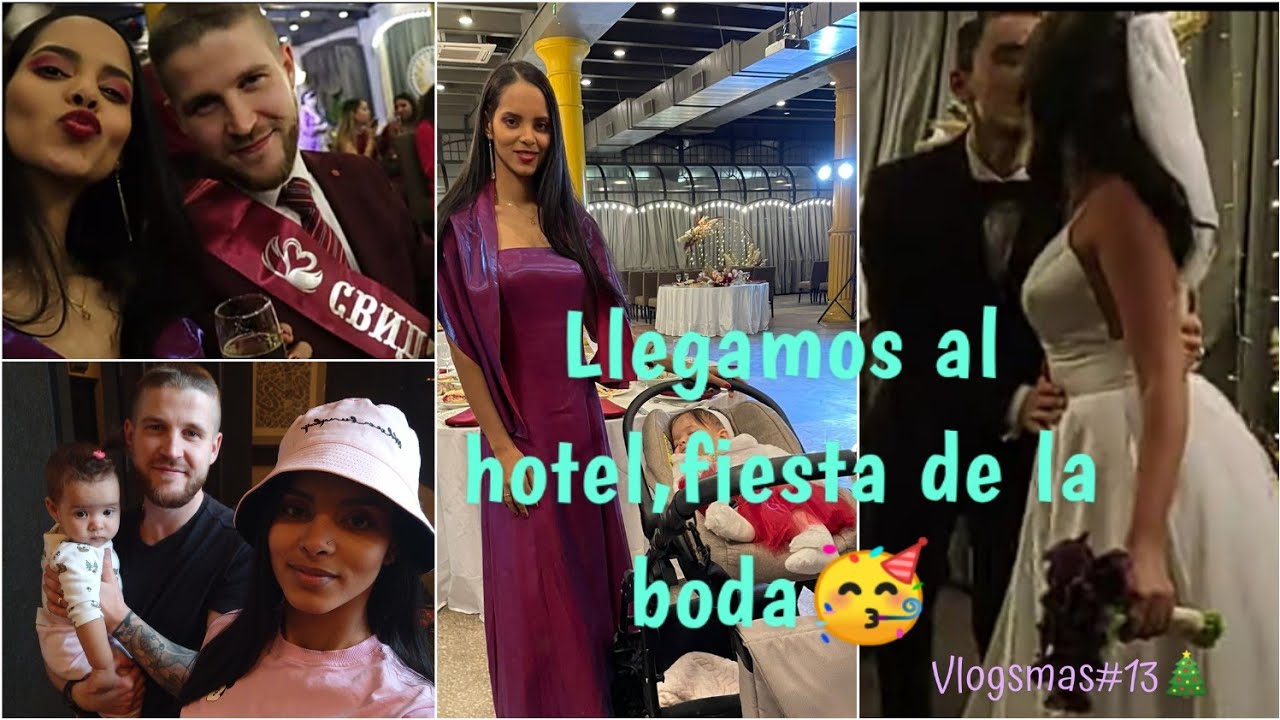 VLOGSMAS#13🎄Llegamos al hotel dónde será la fiesta de la Boda💍Tours🏨El vestido de Luciana😍