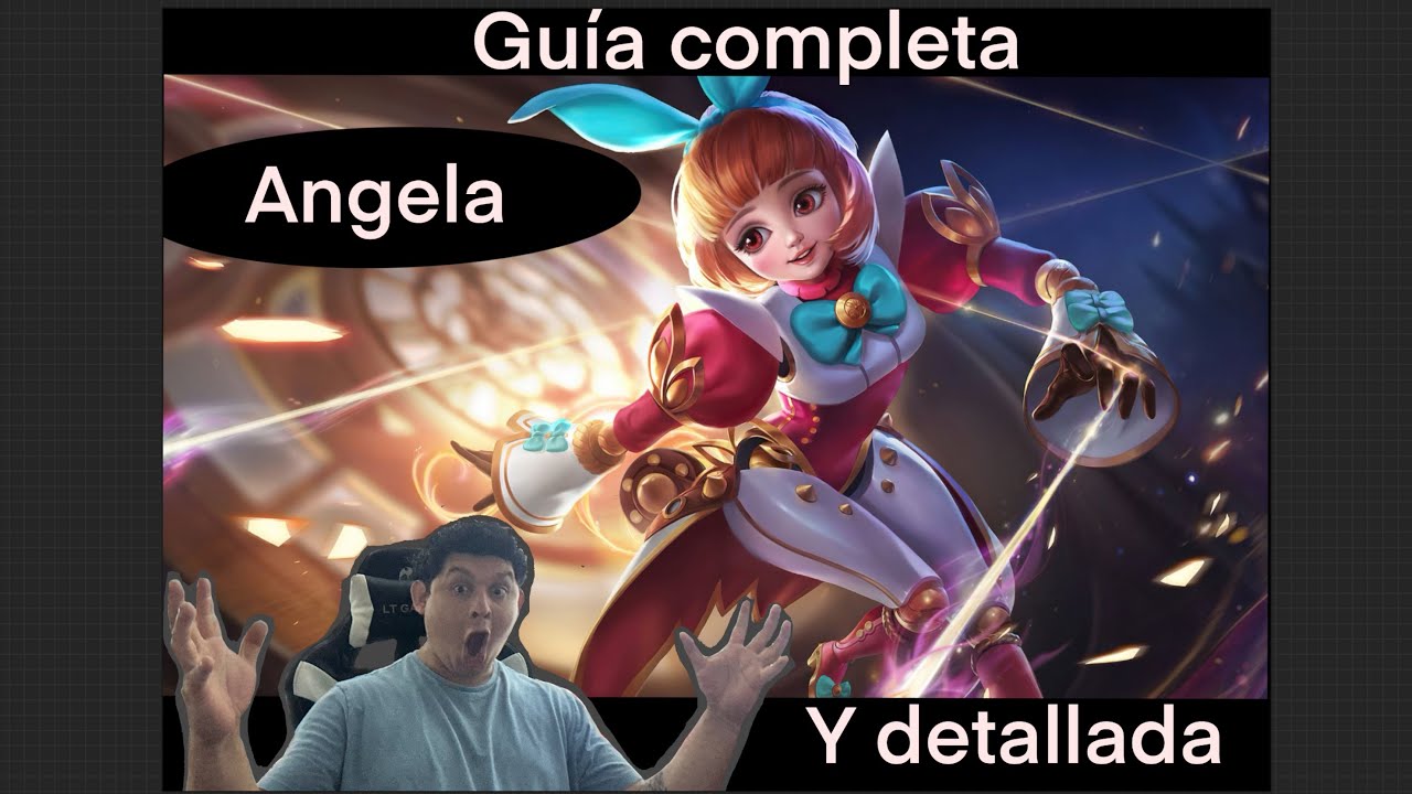 Guía completa y detallada de Angela , Mobile Legends Bang Bang 