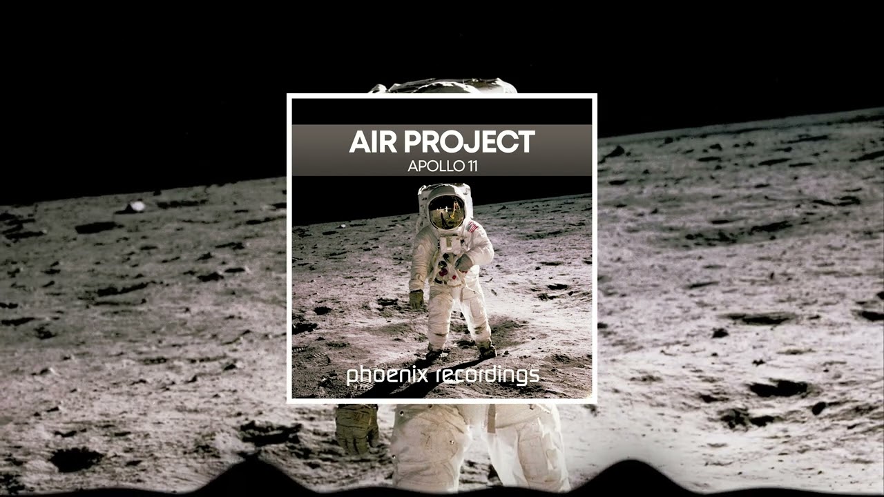Air Project - Apollo 11 [Official]