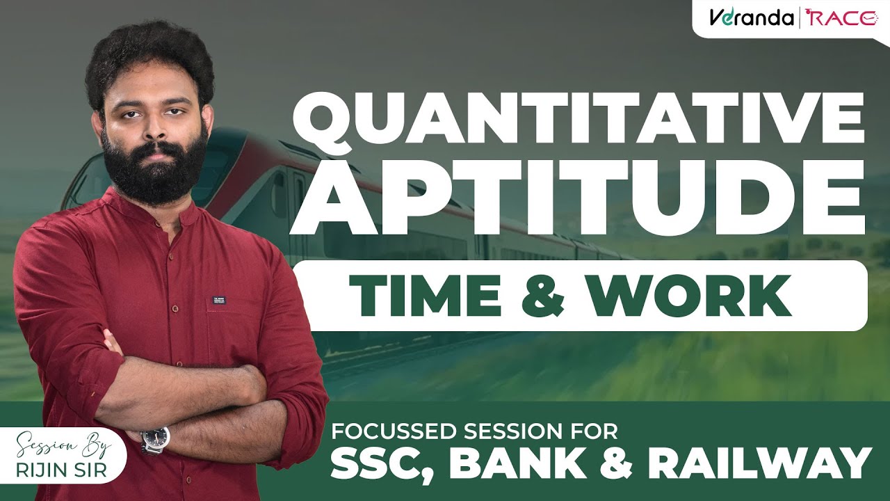 TIME & WORK | Quantitative Aptitude | Foundation Class | For SSC,BANK,Railway Exams | RijinSir