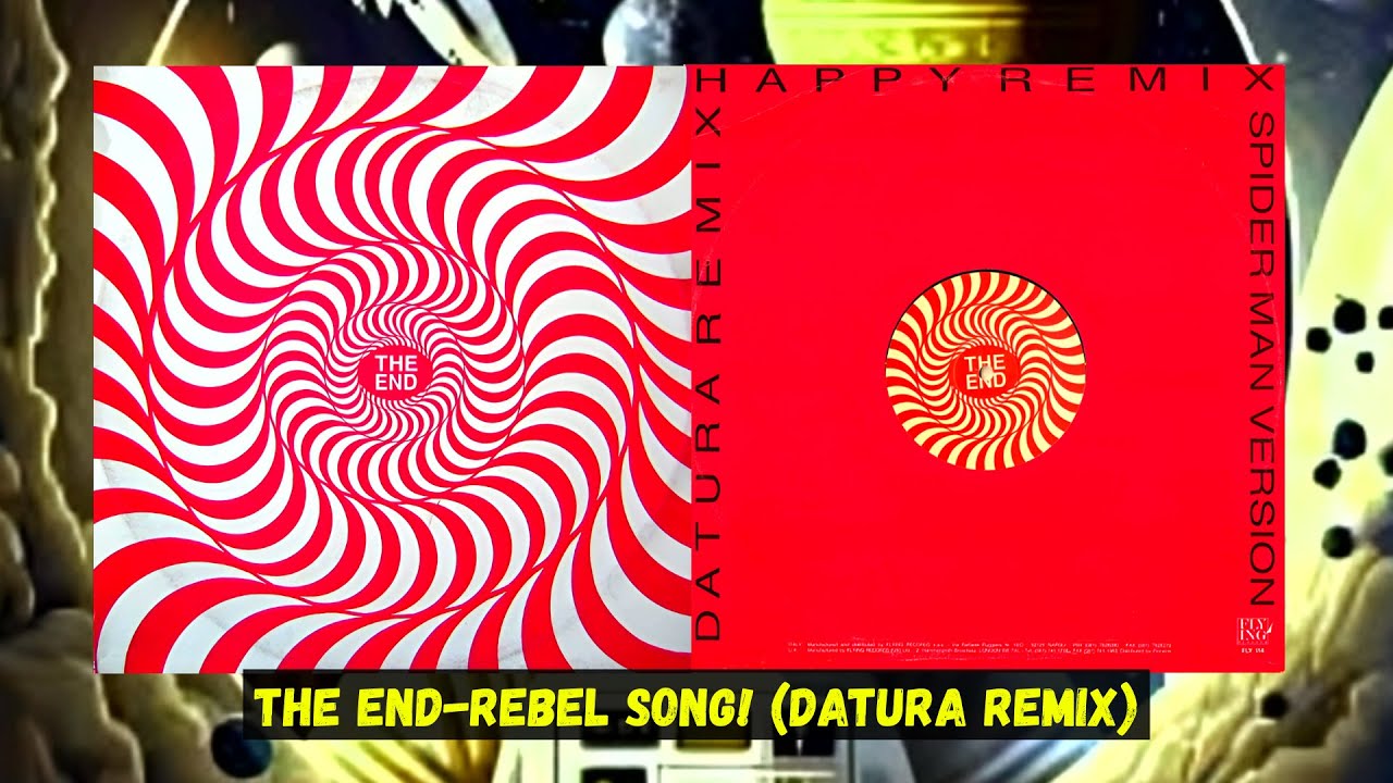 The End – Rebel Song! (Datura Remix)