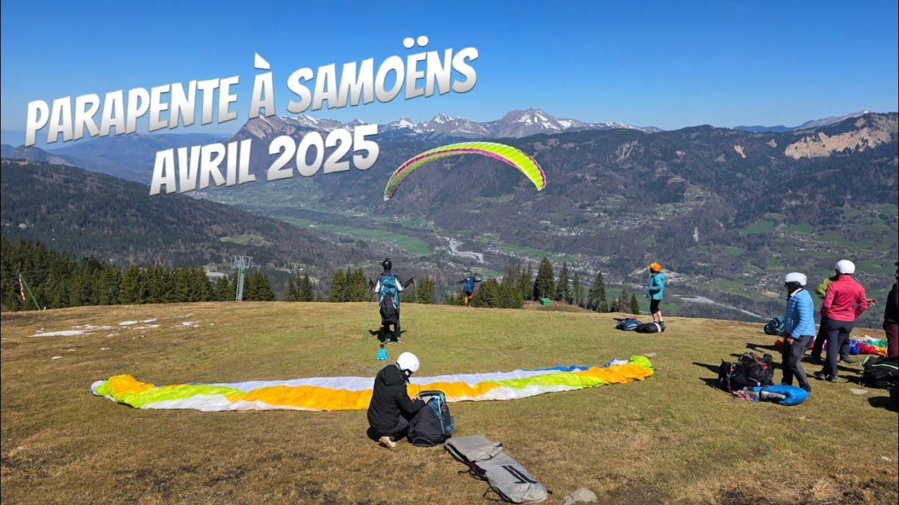 Parapente Samoens avril 2025
