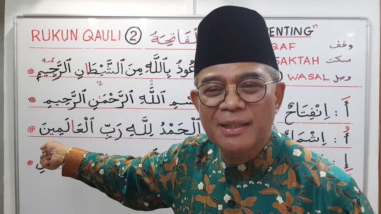 RUKUN QAULI 2 - Surah Fatihah b.1