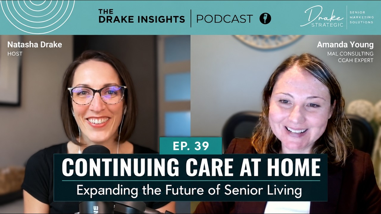 Ep 39 - How Continuing Care at Home Expands the Future of Senior Living