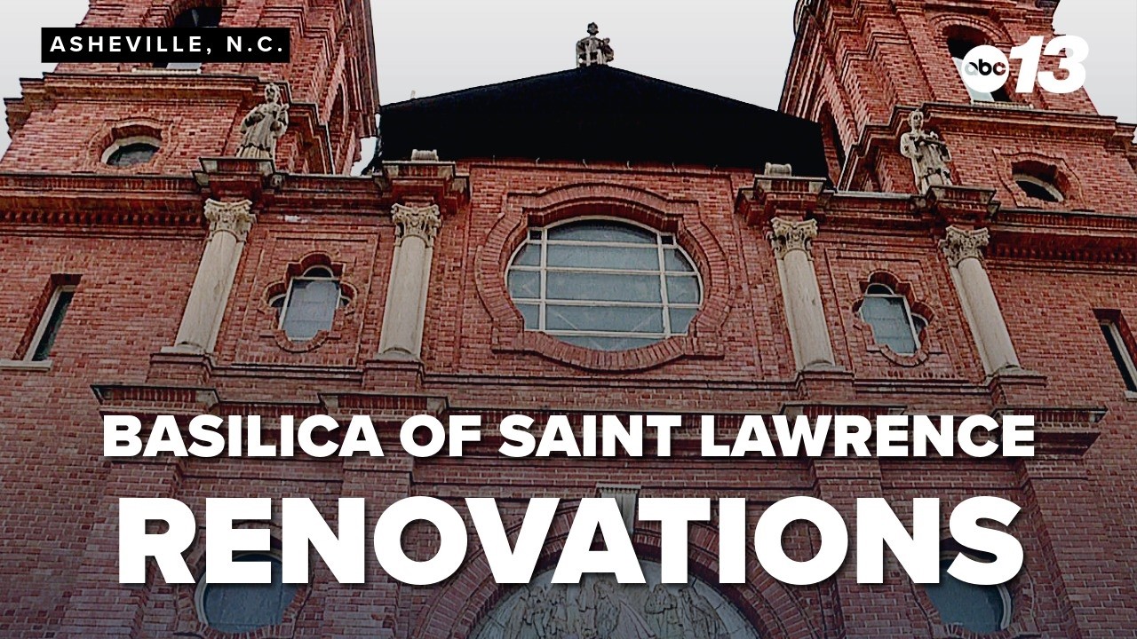 1st phase of renovations at Asheville's Basilica of Saint Lawrence underway
