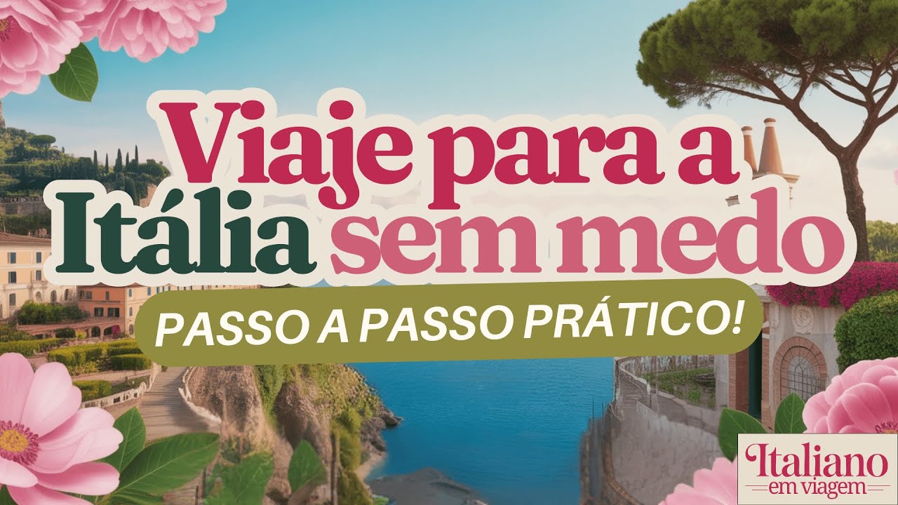 Curso Grátis de Viagem Perfeita para a Itália