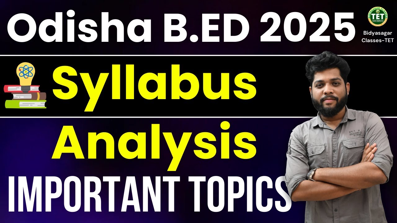 B.ED Entrance exam 2025 Preparation // Syllabus Analysis & Important Topics #bidyasagarclasses_tet
